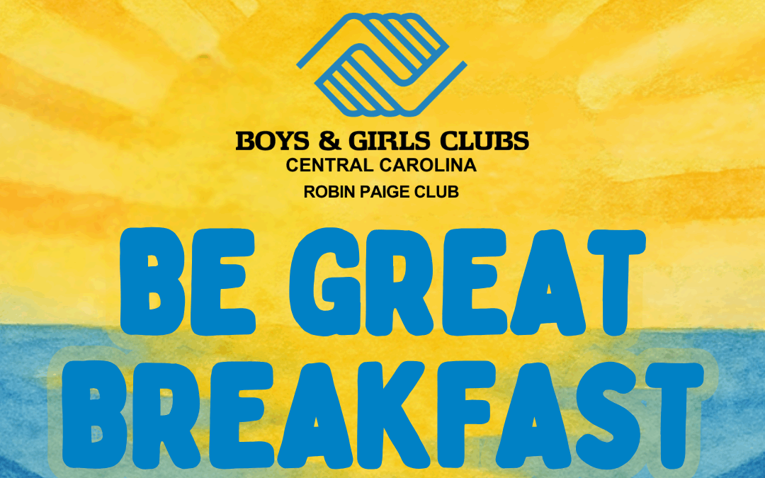 Save the Date: Be Great Breakfast – September 10 in Lillington!